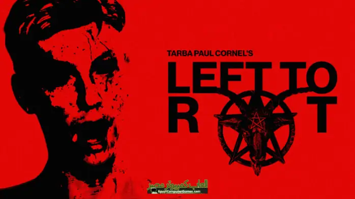 تحميل لعبة Left to Rot